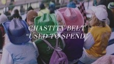 Chastity Belt 'Used to Spend' music video