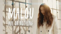 Malou 'All Or Nothing' Music Video