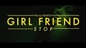 Girl Friend 'Stop' Music Video