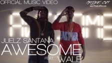 Juelz Santana 'Awesome' music video