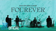 DAY6 'Fourever' music video