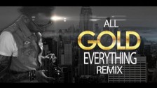 Sensato 'All Gold Everything Remix' music video