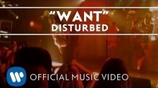 Disturbed 'Want' music video