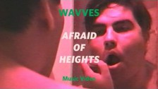 Wavves 'Afraid Of Heights' music video