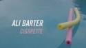 Ali Barter 'Cigarette' Music Video