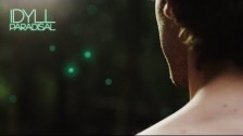 Idyll 'Paradisal' music video