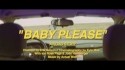 Actual Wolf 'Baby Please' Music Video