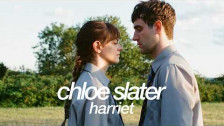 Chloe Slater 'Harriet' music video