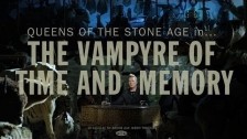 Queens Of The Stone Age 'The Vampyre Of Time And Memory' music video
