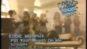 Eddie Murphy 'Put Your Mouth On Me' Music Video
