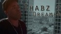Thabz C 'Dreamer' Music Video