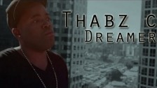 Thabz C 'Dreamer' music video