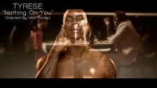 Tyrese 'Nothing On You' music video