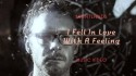 Nightlands 'I Fell In Love With A Feeling' Music Video