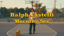 Ralph Castelli 'Morning Sex' music video