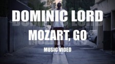 Dominic Lord 'Mozart, Go' music video