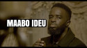 Maabo 'Ideu' Music Video