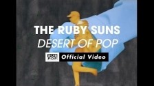 The Ruby Suns 'Desert Of Pop' music video