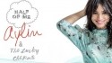 Aylin & The Lucky Charms 'Half of Me' Music Video