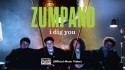 Zumpano 'I Dig You' Music Video