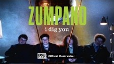 Zumpano 'I Dig You' music video