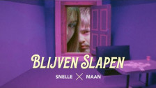 Snelle & Maan 'Blijven Slapen' music video