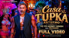 Yo Yo Honey Singh & Priyanshi 'Casa Tupka Anthemo' music video