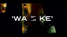 Dems 'Wake' music video