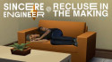 Sincere Engineer 'Recluse In The Making' Music Video