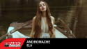Andromache 'Ela' Music Video