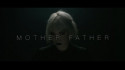 Holy Wars 'Mother Father' Music Video