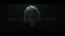 Holy Wars 'Mother Father' music video