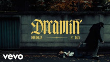 Dom Dolla 'Dreamin' music video