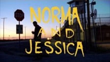 SadGirl 'Norma and Jessica' music video