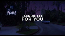 Jacquie Lee 'For You' music video