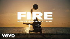 Meduza & OneRepublic & Leony 'Fire' music video