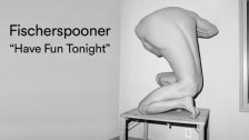 Fischerspooner 'Have Fun Tonight' music video