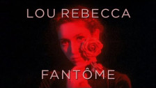 Lou Rebecca 'Fantôme' music video