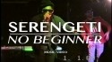Serengeti 'No Beginner' Music Video