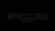 SPELLLING 'Revolution' music video