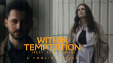 Within Temptation 'A Fool’s Parade' music video