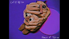 Francis of Delirium 'Let It All Go' music video