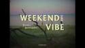 Jubël 'Weekend Vibe' Music Video