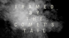 METZ 'Framed by the Comet's Tail' music video