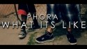 Phora 'What It's Like' Music Video