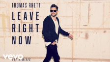 Thomas Rhett 'Leave Right Now' music video