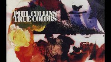 Phil Collins 'True Colors' music video