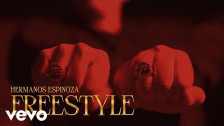 Hermanos Espinoza 'FREESTYLE' music video