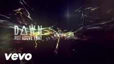 Dawn Richard 'Not Above That' music video