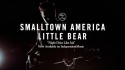 Little Bear 'Night Dries Like Ink' Music Video